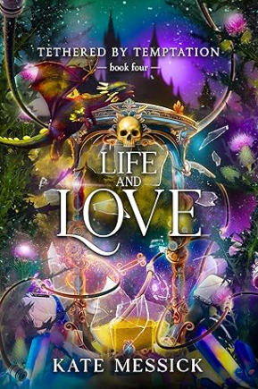 Life & Love (Tethered by Temptation Book 4)