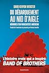 Du Débarquement au Nid d'Aigle : Mémoires d'un parachutiste américain (French Edition)
