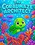 The Coral Maze Architect