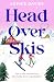 Head Over Skis
