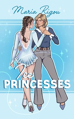 Ice Princesses (Kindle Edition)