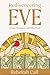 Rediscovering Eve: Eden, Women, and the Plan