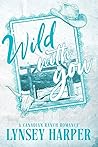 Wild with You