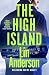 The High Island: A Thrilling Scottish Crime Novel Perfect For Fans of Val McDermid and Elly Griffiths