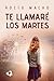 Te llamaré los martes (Spanish Edition)