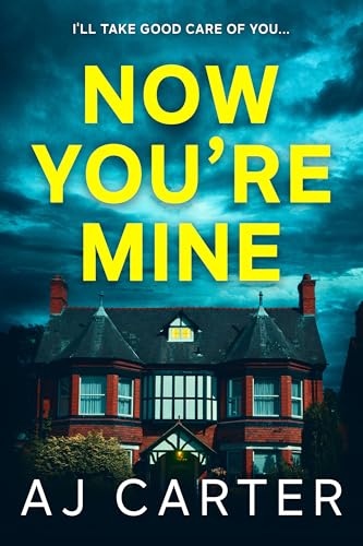 Now You're Mine (Kindle Edition)