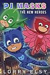 PJ Masks: The New...