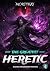 The Greatest Heretic 4: Xia...
