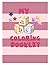 My ABC Coloring Book for Kids Ages 3 - 5 by Fun Fables