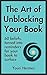 The Art of Unblocking Your Book: 60 beliefs, turned into reminders for your book to surface