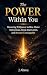 The Power Within You: Maste...