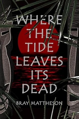 Where the Tide Leaves its Dead