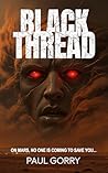 Black Thread. The...