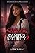 Stalked by Campus Security 2