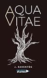 Aqua Vitae (edició en català) (El llegat secret de Gaudí, #1) Aqua Vitae (edició en català) (El llegat secret de Gaudí, #1)