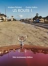 US ROUTE 1: 33rd Anniversary Edition US ROUTE 1: 33rd Anniversary Edition