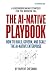 The AI-Native Playbook by Rupert Chesman