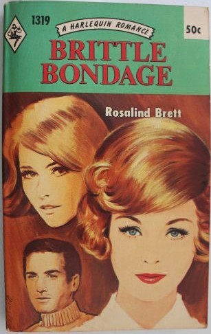 Brittle Bondage (Paperback)