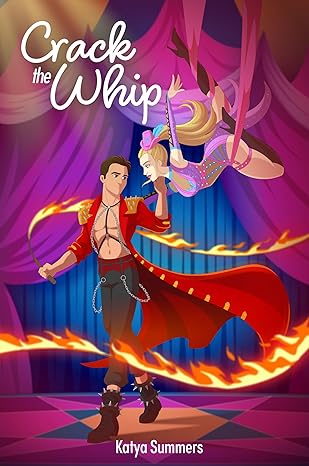 Crack the Whip (Carnaval of Chaos Book 1)