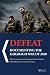 Defeat: Documenting the Kar...
