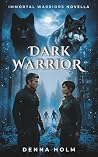 Dark Warrior: Alien Warrior Sci Fi Romance (Immortal Warriors)