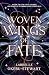 Woven Wings of Fate (The Eldorian Duology Book 1)