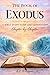 The Book of Exodus: A Bible Study Guide and Commentary Chapter-by-Chapter (The Bible Explained 2)