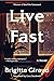 Live Fast