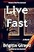 Live Fast