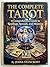 THE COMPLETE GUIDE TO TAROT...