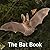 The Bat Book (The Nature Book Series 17)