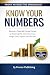 Know Your Numbers: Become a...