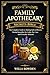 Family Apothecary Secrets Bible by Willa Rowden