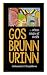 Gosbrunnurinn - sönn saga af stríði