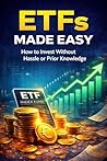 ETFs Made Easy: H...