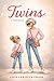 Twins: A Coming-of-Age Novella