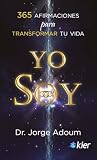 Yo soy: 365 afirm...