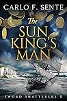 The Sun King's Man