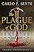 The Plague of God by Carlo F. Sente