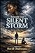 Beneath Your Silent Storm: ...
