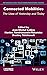 Connected Mobilities: The Uses of Yesterday and Today