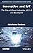 Innovation and IoT: The Rise of Smart Industries 4.0, 5.0 and Society 5.0 (ISTE Invoiced)