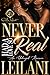 Never Had A Love So Real by LEILANI