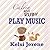 Calvin and Ruby Play Music