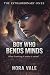 Boy Who Bends Minds (The Ex...