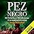 Pez negro: El CNI, la CIA y...