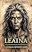 Leaina: A Woman Beyond Gods