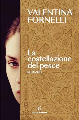 La costellazione del pesce (Italian Edition)