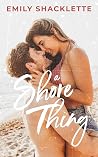 A Shore Thing