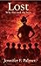 Lost: Why Pan took the boys. (PAN TRILOGY Book 2)